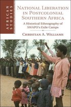 African Studies 136 - National Liberation in Postcolonial Southern Africa