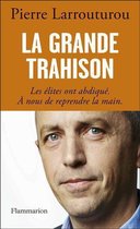 La grande trahison