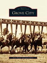 Images of America - Grove City