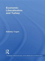 Routledge Political Economy of the Middle East and North Africa - Economic Liberalization and Turkey