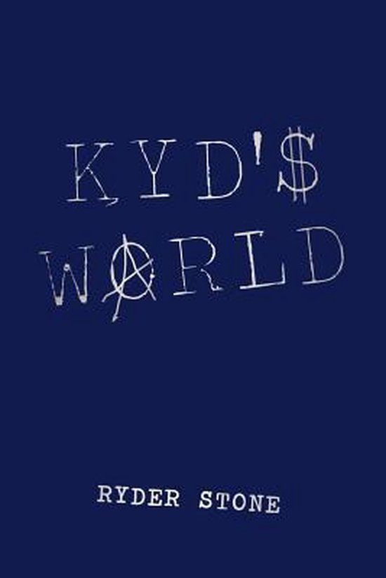 Kyd's World, Ryder Stone 9781469782089 Boeken