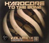 Hardcore To The Bone 9