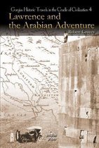 Lawrence and the Arabian Adventure