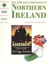 The Struggle for Peace in Northern Ireland