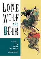 Lone Wolf and Cub - Lone Wolf and Cub Volume 4: The Bell Warden