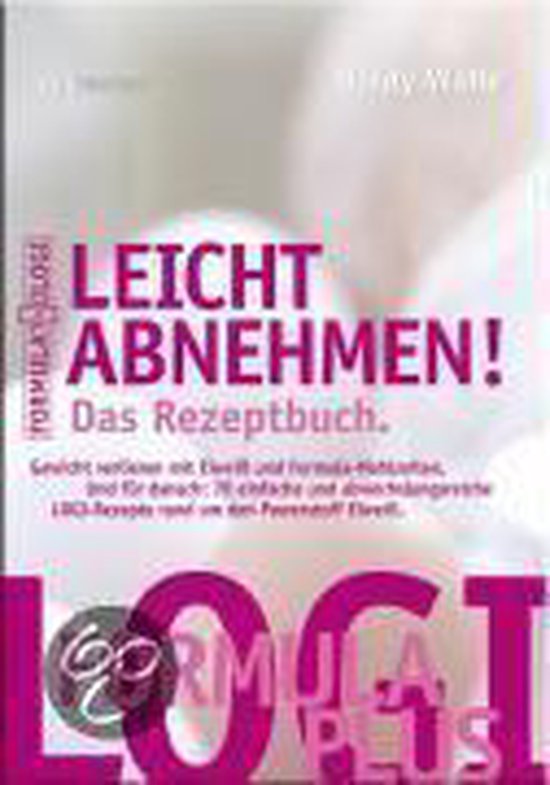 Leicht abnehmen! Das Rezeptbuch - cover