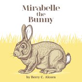 Mirabelle the Bunny