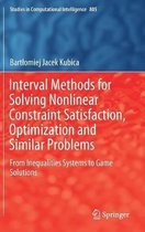 Interval Methods for Solving Nonlinear Constraint Satisfaction, Optimization and Similar Problems