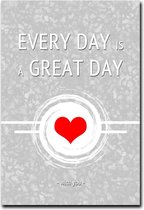 Poster - Every day is a great day