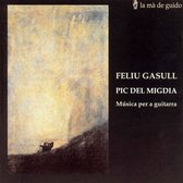 Feliu Gasull: Pic del Migdia - Música per a guitarra