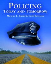 Policing Today and Tomorrow