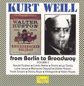 Kurt Weill - From Berlin to Broadway Vol 2