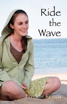 Ride the Wave