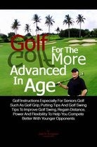Golf For The More Advanced In Age