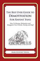 The Best Ever Guide to Demotivation for Ravens' Fans