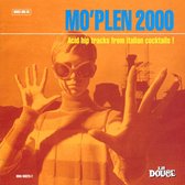 Mo'Plen 2000: Acid Hip Tracks From Italian Cocktails!