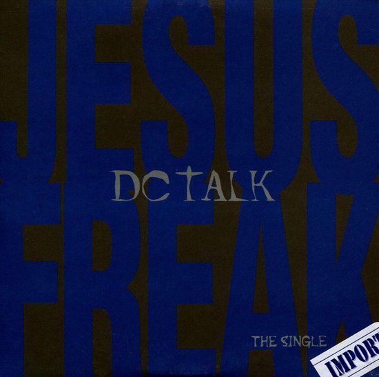 Jesus Freak The Single Dc Talk Cd Album Muziek Bol 