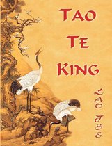 Lao Tse. Tao Te King