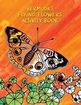 Bermuda's Flying Flowers Activity Book