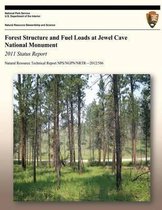 Forest Structure and Fuel Loads at Jewel Cave National Monument