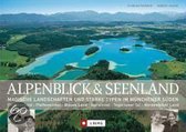 Alpenblick und Seenland