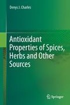 Antioxidant Properties of Spices, Herbs and Other Sources