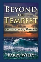 Beyond The Tempest