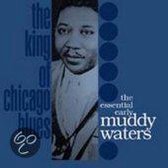 The King Of Chicago Blues: The Essential Early Muddy Waters