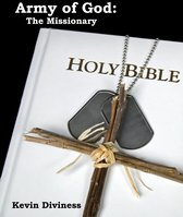 Army of God: The Missionary