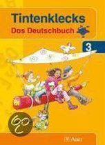Tintenklecks. Das Deutschbuch. Neubearbeitung. Schülerbuch für die 3. Klasse