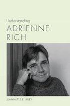 Understanding Contemporary American Literature - Understanding Adrienne Rich