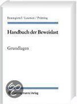 Handbuch Der Beweislast - Grundlagen