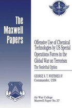 Offensive Use of Chemical Technologies by Us Special Operations Forces in the Global War on Terrorism