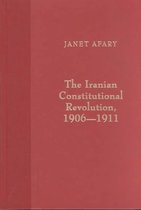 The Iranian Constitutional Revolution 1906-1911 - Grassroots Democracy, Social Democracy & the Origins of Feminism