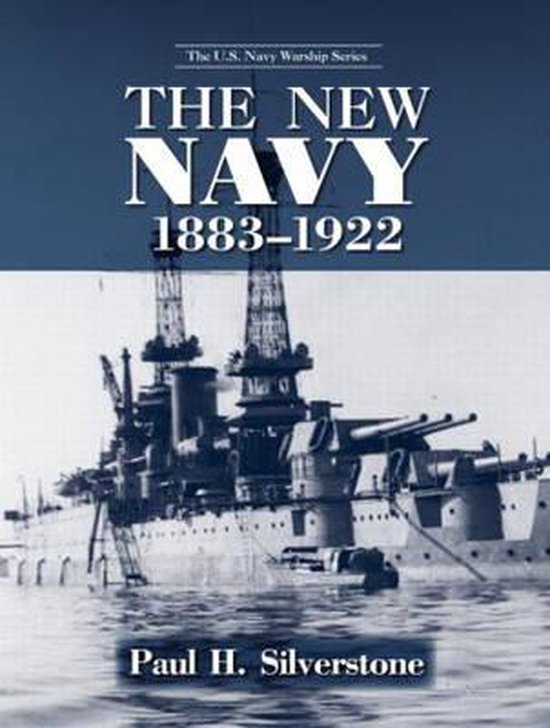 The New Navy, 1883-1922