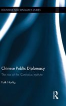 Routledge New Diplomacy Studies- Chinese Public Diplomacy