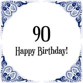 Verjaardag Tegeltje met Spreuk (90 jaar: Happy birthday! 90! + cadeau verpakking & plakhanger