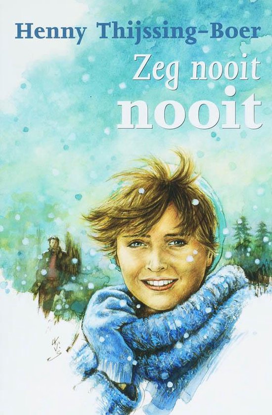 9789059771734 - Zeg nooit nooit