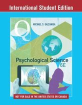 Psychological Science (7th ed.)by Michael Gazzaniga;  Introduction to psychology (Ch. 1, 3-7)