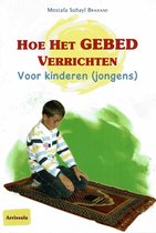 Hoe het gebed te verrichten Jongens