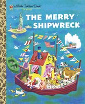 Little Golden Book - The Merry Shipwreck