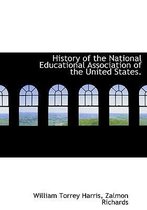 History of the National Educational Association of the United States.