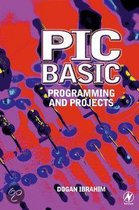 PIC BASIC: Programming and Projects