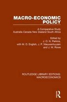 Routledge Library Editions: Macroeconomics- Macro-economic Policy