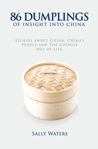 86 Dumplings of Insight into China