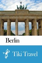 Berlin (Germany) Travel Guide - Tiki Travel