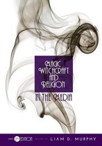 Magic, Witchcraft, and Religion in the Media