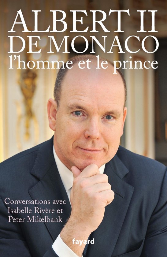 Albert II de Monaco, l'homme et le prince - cover