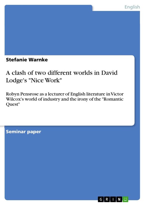 A Clash of Two Different Worlds in David Lodge's 'Nice Work' - cover