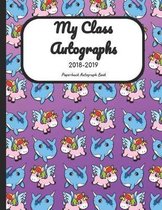 My Class Autographs 2018-2019 Paperback Autograph Book